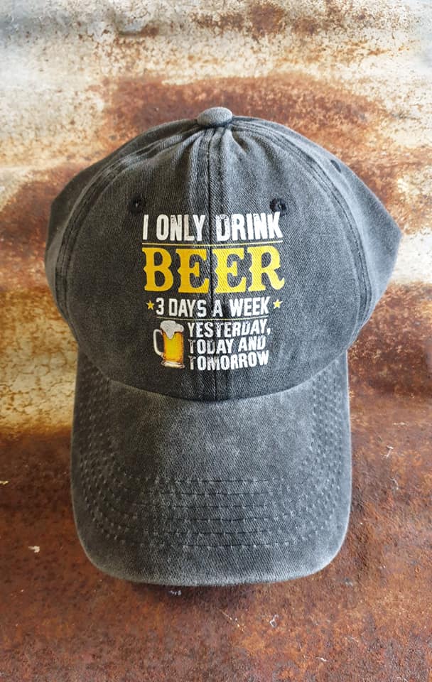 I only Drink Beer