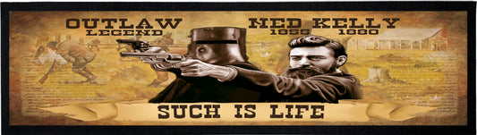 Ned Kelly, Such is Life Bar Mat